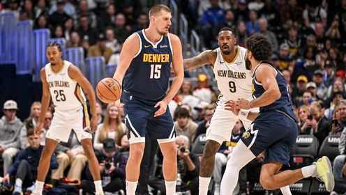 掘金送鹈鹕4连败！约基奇27分钟砍21+12+10 锡安仅11分